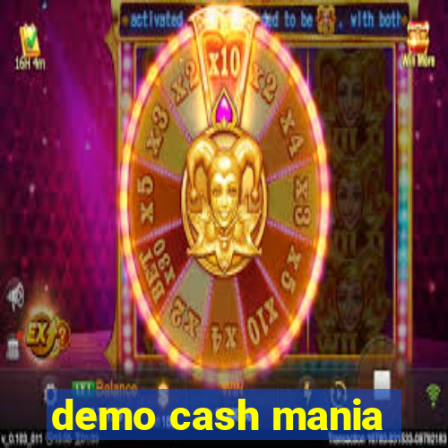 demo cash mania